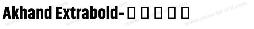 Akhand Extrabold字体转换